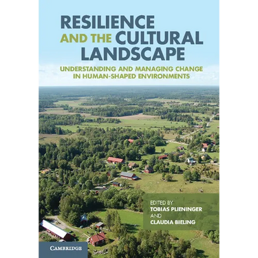 Resilience and the Cultural Landscape