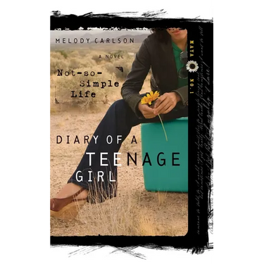 A Not-So-Simple Life: Maya: Book 1