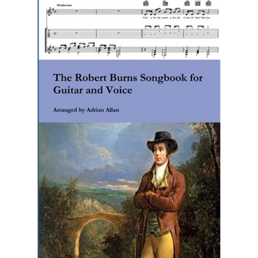 The Robert Burns Songbook for Guitar and Voice