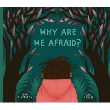 Why Are We Afraid?