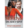 Seven's Deadly Sins