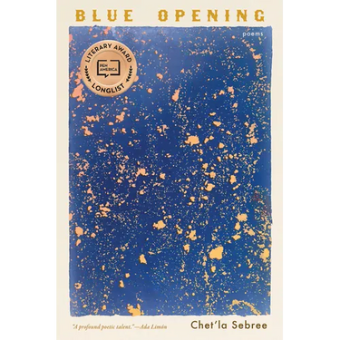 Blue Opening: Poems