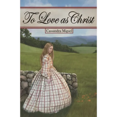 To Love as Christ