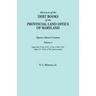 Abstracts of the Debt Books of the Provincial Land Office of Maryland. Queen Anne's County, Volume I: Liber 36: 1734, 1747, 1754, 1756, 1757; Liber 37