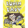 Lunch Lady and the Schoolwide Scuffle