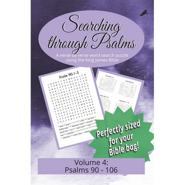 Searching Through Psalms: Psalms 90-106