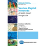 Venture Capital Networks: A Multi-Level Perspective