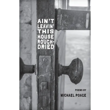 Aint Leavin' this House Rough-Dried