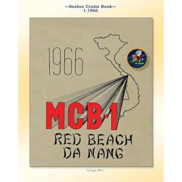 Seabee Cruise Book 1-1966: U.S. Naval Construction Battalion 1