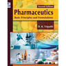 Pharmaceutics: Basic Principles and Formulations