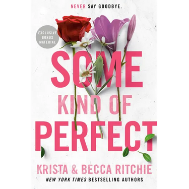 Some Kind of Perfect