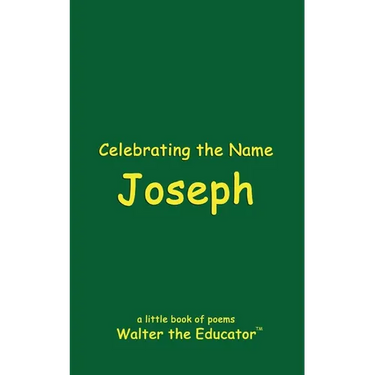 Celebrating the Name Joseph