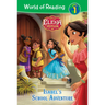 Elena of Avalor: Isabel's School Adventure: Isabel's School Adventure