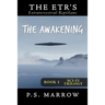 The Awakening: the Extraterrestrial Reptilian Trilogy Book 3