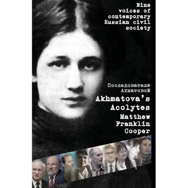 Akhmatova's Acolytes