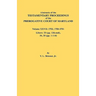 Abstracts of the Testamentary Proceedings of the Prerogative Court of Maryland. Volume XXVII: 1753, 1750-1751, Libers: 33 (Pp. 126-End), 34, 35 (Pp. 1