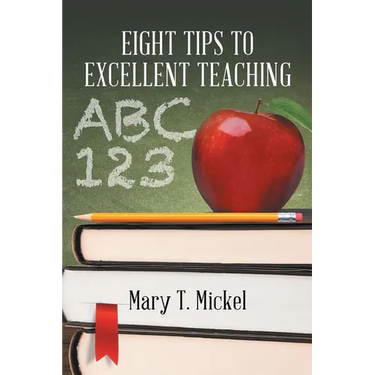 Eight Tips to Excellent Teaching
