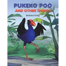 Pukeko Poo and Other Things