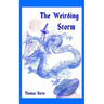 The Weirding Storm: A Dragon Epic