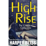 High Rise (The Complete Collection)