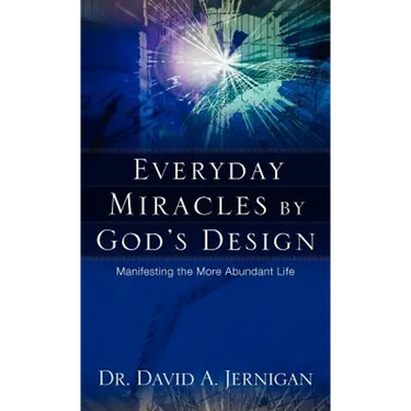 Everyday Miracles by God's Design