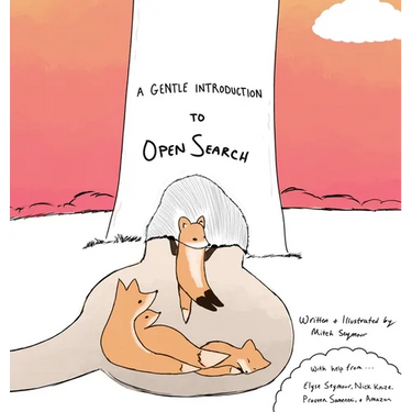 A Gentle Introduction to OpenSearch