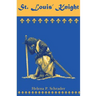 St. Louis' Knight