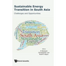 Sustainable Energy Transition in South Asia