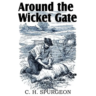 Around the Wicket Gate