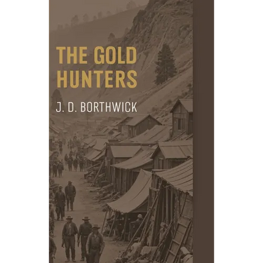 The Gold Hunters