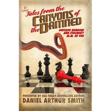 Tales from the Canyons of the Damned. 32