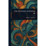 The Patient in Room 18