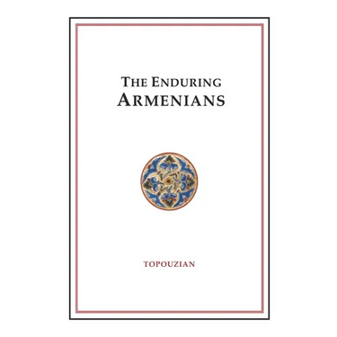 The Enduring Armenians