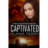 Captivated