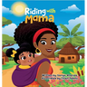 Riding with Mama