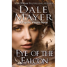 Eye of the Falcon: A Psychic Visions novel