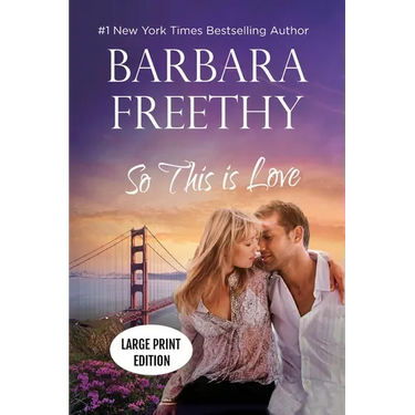 So This Is Love (LARGE PRINT EDITION): Riveting Firefighter Romance!