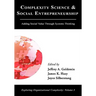 Complexity Science and Social Entrepreneurship: Adding Social Value through Systems Thinking