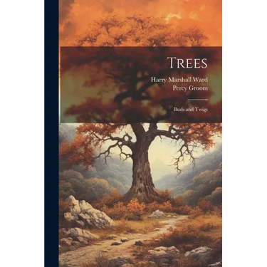 Trees: Buds and Twigs