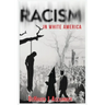 Racism in White America