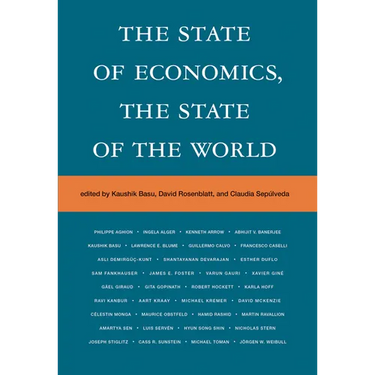 The State of Economics, the State of the World