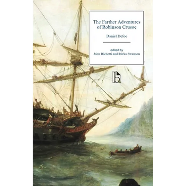 The Farther Adventures of Robinson Crusoe