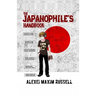 The Japanophile's Handbook