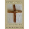Wisdom's Way: The Christian I Ching