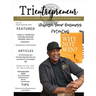 Trientrepreneur: Trient Press Magazine August / September 2023: Trient Press Magazine