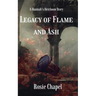 Legacy of Flame and Ash