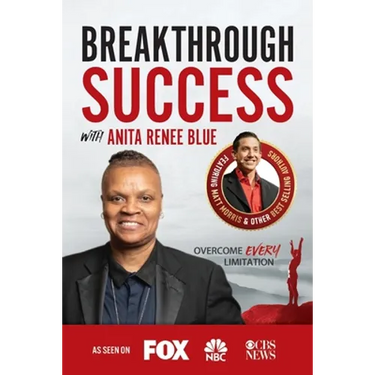 Breakthrough Success with Anita Renee Blue