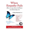 When Empathy Fails: How to stop those hell-bent on destroying you