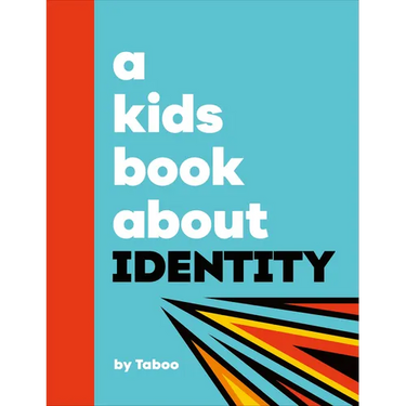 A Kids Book about Identity