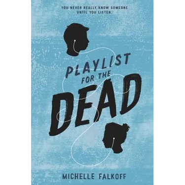 Playlist for the Dead